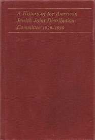 Yehuda Bauer, livre "My Brother's Keeper.
                History of the American Jewish Joint Distribution
                Committee 1929-1939", couverture de livre 01