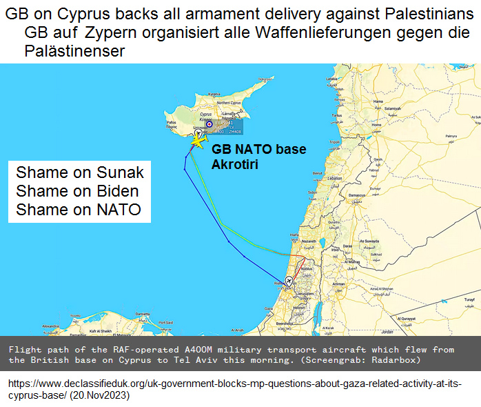 Map with Zyprus with the GB NATO
                  base of Akrotiri where all weapons from
                  "USA", GB, Australia etc. are sorted and
                  prepared for criminal Zionist Israel