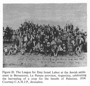 Encyclopaedia Judaica (1971): [[racist]] Zionism,
                  vol. 16, col. 1124: The [[racist Zionist]] League for
                  Erez Israel Labor at the Jewish settlement in
                  Bernasconi, La Pampa province, Argentina, celebrating
                  the harvesting of a crop for the benefit of Palestine,
                  1934. Courtesy C.A.H.J.P., Jerusalem