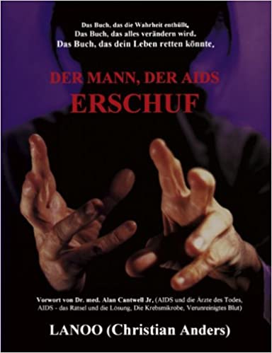 Book by Christian Anders: The Man
                Who Created AIDS (The Criminal Vatican - orig. German:
                Der Mann, der AIDS erschuf)