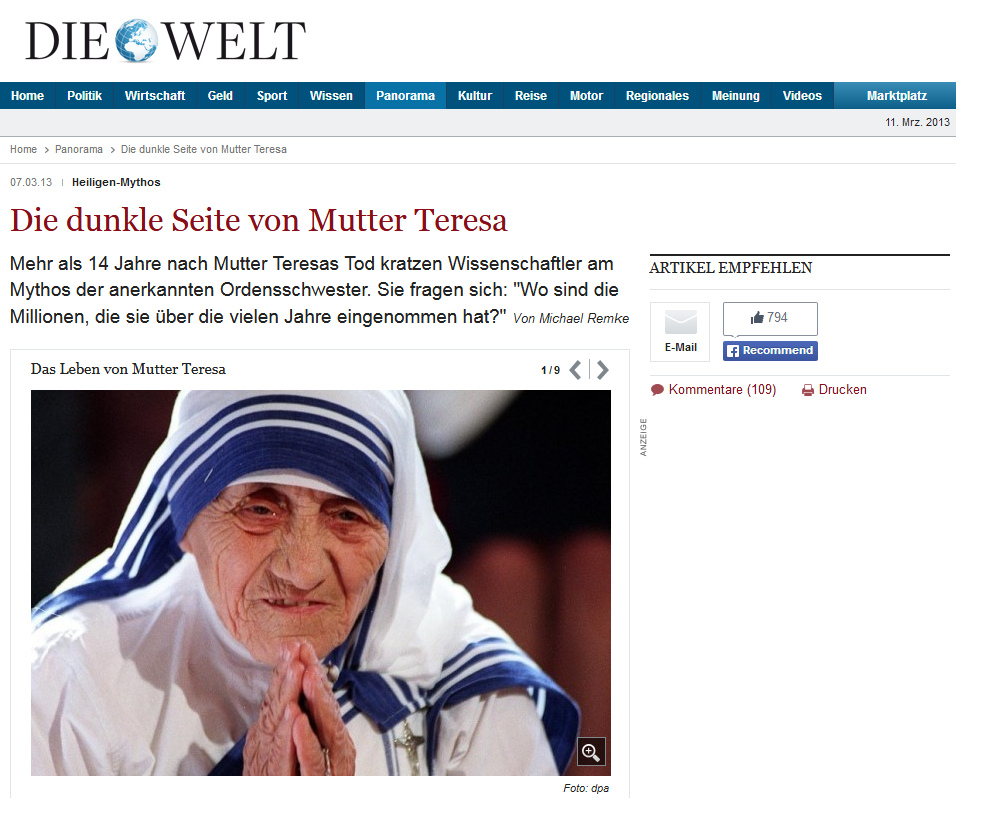 German
                Article from "Die Welt": The dark side of
                Mother Teresa (orig. German: "Die dunkle Seite von
                Mutter Teresa"