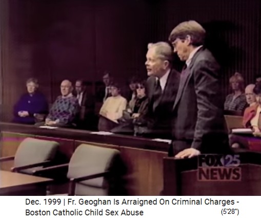 Criminal pedophile priest Geoghan
                  with Defense attorney Geoffrey Packard pleading
                  "not guilty"