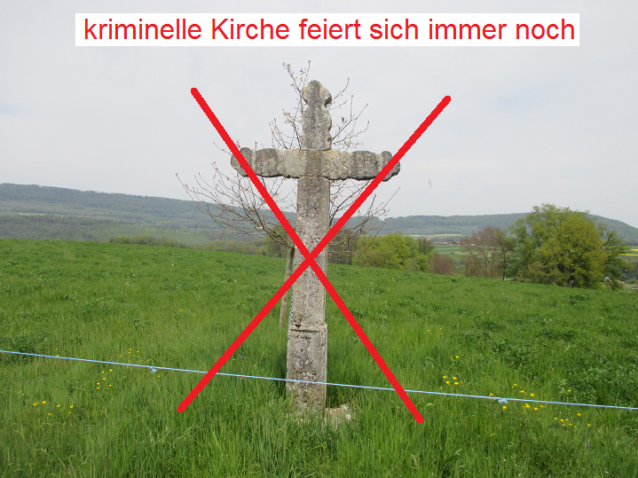 Criminal fantasy cross of
                    criminal Church between Brislach and Laufen
                    (Switzerland) w text+crossed out