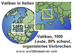 Karte von Italien mit dem kriminell-schwulen Vatikan:
            1000 Leute, 80% Schwule, organisiertes Verbrechen