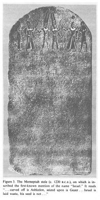 Merneptah stone
                mentioning Israel, c. 1230 B.C.E.