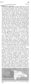 Encyclopaedia Judaica (1971): Jews in
Dominican Republic, vol. 6, col. 160 Encyclopaedia Judaica (1971): Jews in
Dominican Republic, vol. 6, col. 160
