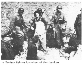 Encyclopaedia Judaica (1971): Warsaw, vol.
                        16, col. 345. Jewish partisan fighters forced
                        out of their bunkers. [[See the laughing German
                        soldiers, but 2 years afterwards they had
                        nothing to laugh any more...]]
