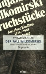 Buch von Peter
                        M�chler: Der Fall Wilkomirski, Buchdeckel