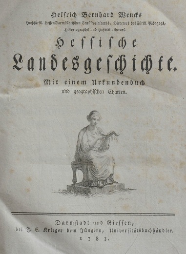 Buch von Helfrich
                    Bernhard Wenck: Hessische Landesgeschichte von 1783