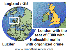 Map of GB with England and London, the seat
            of the Committee of 300 with Rothschild Mafia with organized
            crime (Luzifer)