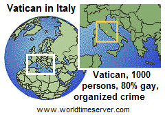 Map of Italy with the criminal
              pedophile Vatican, 1000 people, 80% gay, organized crime
              with the Vatican Bank and hush money